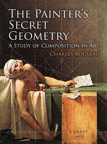 Бумажная книга «The Painter's Secret Geometry: A Study of Composition in Art», автор Шарль Було - фото №1