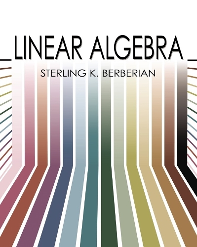 Бумажная книга «Linear Algebra», авторов Ричард А. Сильверман, Стерлинг К. Берберян - фото №1