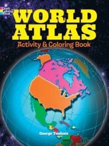 [object Object] «World Atlas Activity and Coloring Book», автор Джордж Туфексис - фото №1