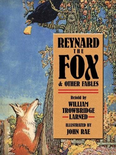 Паперова книга «Reynard the Fox and Other Fables», авторів Фредерік Вільям, Джон Рей - фото №1