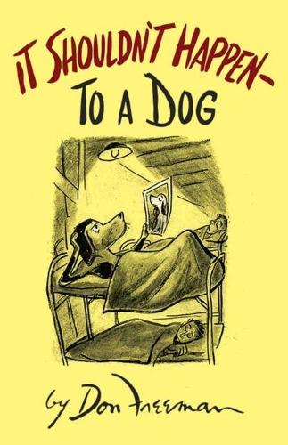 Бумажная книга «It Shouldn't Happen (to a Dog)», автор Дон Фримен - фото №1
