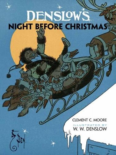 Бумажная книга «Denslow'S Night Before Christmas», авторов Клемент Мур, Уильям Уоллес Денслоу - фото №1