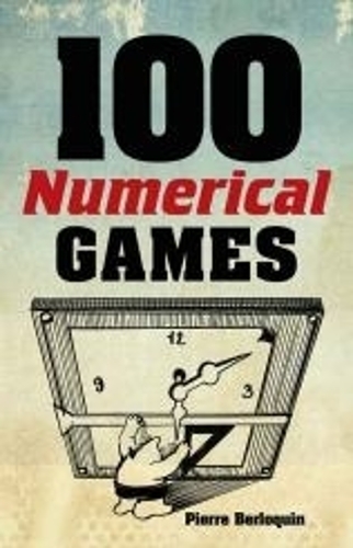 Паперова книга «100 Numerical Games», автор П'єр Берлокен - фото №1