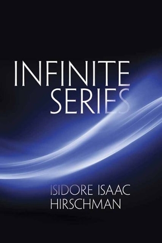 Бумажная книга «Infinite Series», автор Исидор Хиршман - фото №1