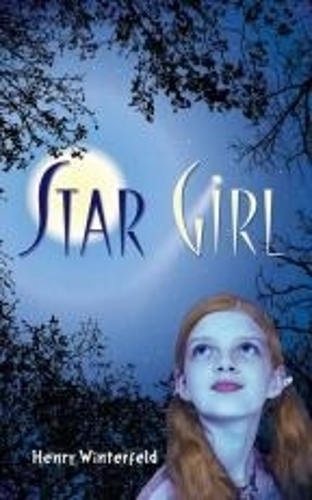 Паперова книга «Star Girl», автор Генрі Вінтерфельд - фото №1