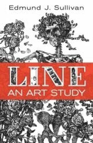 Бумажная книга «Line: An Art Study», автор Эдмунд Салливан - фото №1