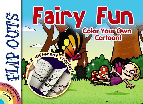 Бумажная книга «Flip Outs -- Fairy Fun: Color Your Own Cartoon!», автор Диего Перейра - фото №1