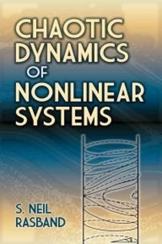 Бумажная книга «Chaotic Dynamics of Nonlinear Systems», автор С. Нил Расбанд - фото №1