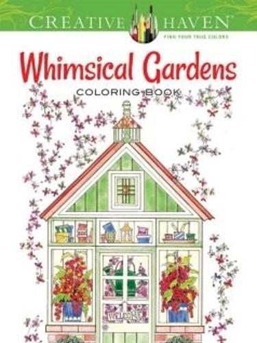 [object Object] «Creative Haven Whimsical Gardens Coloring Book», автор Александра Коуэлл - фото №1