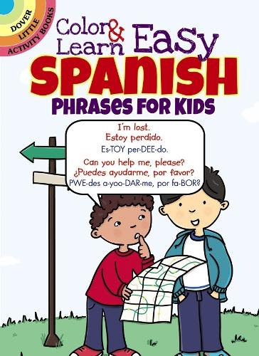 Паперова книга «Color & Learn Easy Spanish Phrases for Kids», автор Роз Фулчер - фото №1