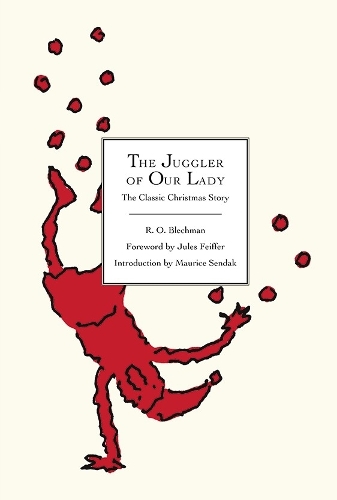 Бумажная книга «The Juggler of Our Lady: The Classic Christmas Story», автор Р. О. Блехман - фото №1