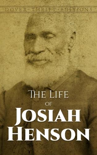 Бумажная книга «The Life of Josiah Henson: An Inspiration for Harriet Beecher Stowe's Uncle Tom», автор Джосайя Хенсон - фото №1