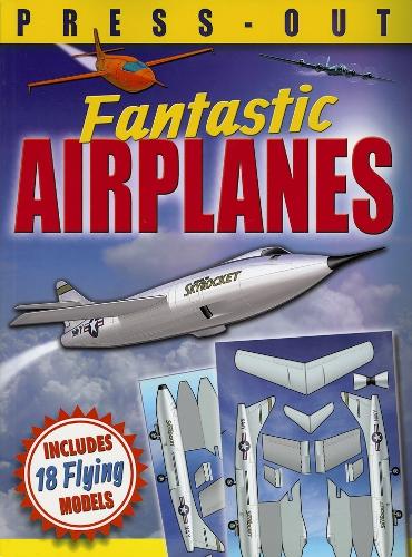 Бумажная книга «Fantastic Press-out Flying Airplanes: Includes 18 Flying Models», автор Дэвид Хоукок - фото №1