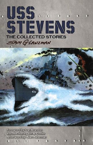 Паперова книга «USS Stevens: the Complete Collection», автор Сем Гланцман - фото №1