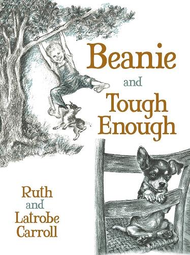 Бумажная книга «Beanie and Tough Enough», автор Рут Кэрролл - фото №1