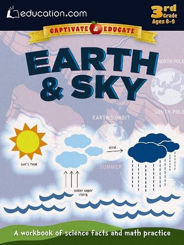 Бумажная книга «Earth & Sky: A Workbook of Science Facts and Math Practice», автор Education.Com - фото №1
