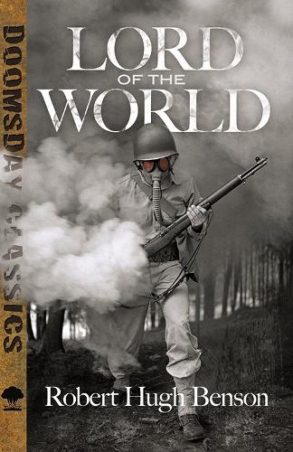 Бумажная книга «Lord of the World», автор Роберт Бенсон - фото №1
