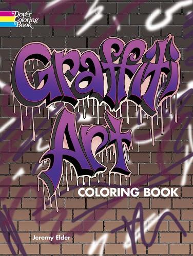 [object Object] «Graffiti Art Coloring Book», автор Джереми Элдер - фото №1