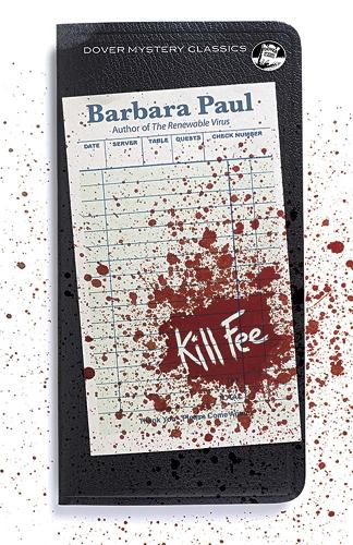 Паперова книга «Kill Fee», авторів Барбара Пауль, Діана Зуреліас - фото №1