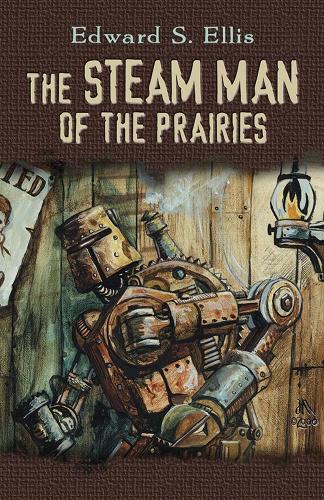 Бумажная книга «Steam Man of the Prairies», автор Эдвард Эллис - фото №1