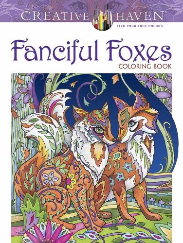 Бумажная книга «Creative Haven Fanciful Foxes Coloring Book», автор Марджори Сарнат - фото №1