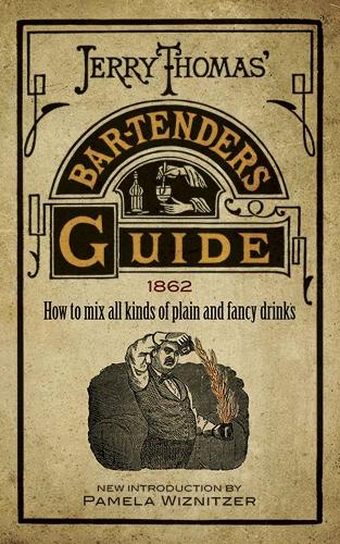 Бумажная книга «Jerry Thomas' Bartenders Guide: How to Mix All Kinds of Plain and Fancy Drinks», автор Джерри Томас - фото №1