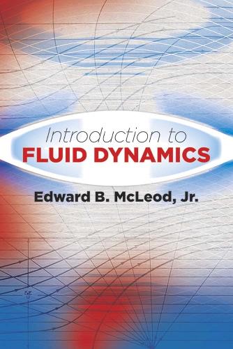 [object Object] «Introduction to Fluid Dynamics», авторів Едвард Б. Маклеод-молодший, Рубен Сендлер - фото №1