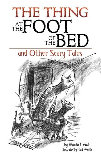 Бумажная книга «Thing at the Foot of the Bed and Other Scary Tales», автор Мария Лич - фото №1