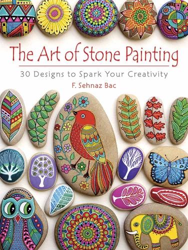 Бумажная книга «Art of Stone Painting: 30 Designs to Spark Your Creativity», автор Ф. Бак - фото №1