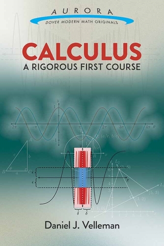 Паперова книга «Calculus: a Rigorous First Course», автор Даніель Веллеман - фото №1