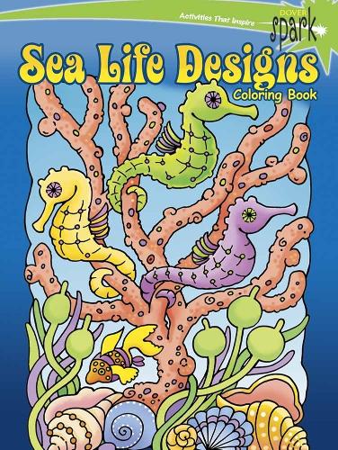 Бумажная книга «Spark Sea Life Designs Coloring Book», автор Мэгги Суонсон - фото №1