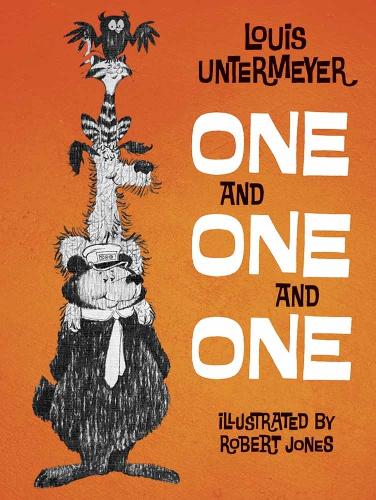 Бумажная книга «One and One and One», автор Луи Унтермайер - фото №1
