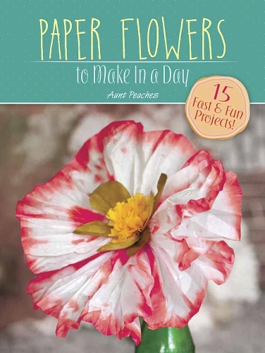 Бумажная книга «Paper Flowers to Make in a Day», автор Аманда Френд - фото №1