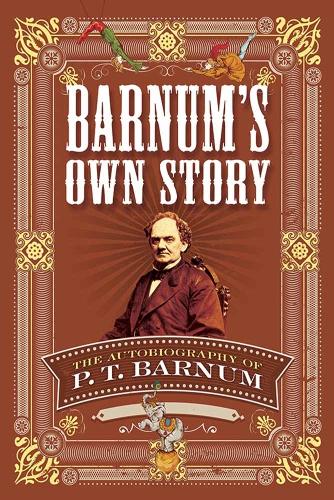 Бумажная книга «Barnum'S Own Story: The Autobiography of P. T. Barnum», автор П. Т. Барнум - фото №1