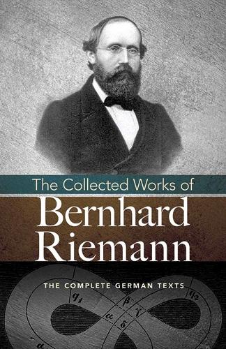 Бумажная книга «Collected Works of Bernhard Riemann», авторов Бернхард Риман, Рамон Мартинес - фото №1