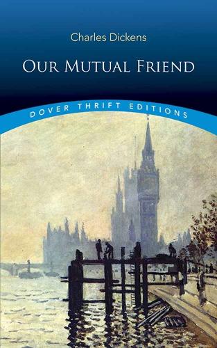 Паперова книга «Our Mutual Friend», автор Чарлз Діккенс - фото №1