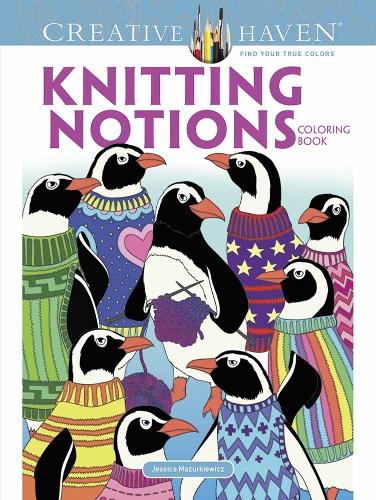 Паперова книга «Creative Haven Knitting Notions Coloring Book», автор Джессіка Мазуркевич - фото №1