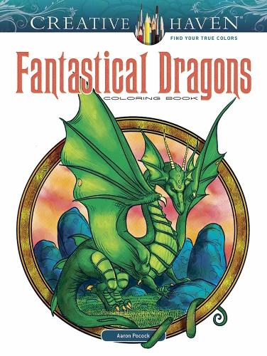 Бумажная книга «Creative Haven Fantastical Dragons Coloring Book», автор Аарон Покок - фото №1