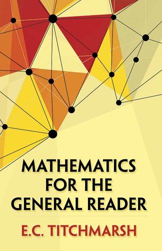 Паперова книга «Mathematics for the General Reader», автор E.К. Тітчмарш - фото №1