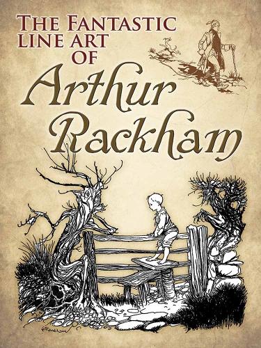 Бумажная книга «Fantastic Line Art of Arthur Rackham», автор Артур Рэкхем - фото №1