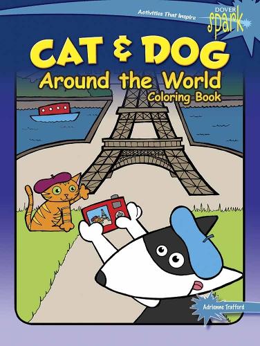 Паперова книга «Spark Cat & Dog Around the World Coloring Book», автор Адрієнн Траффорд - фото №1