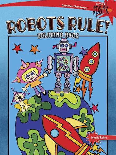 Бумажная книга «Spark Robots Rule! Coloring Book», автор Линнда Ракос - фото №1