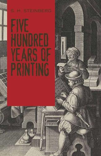 [object Object] «Five Hundred Years of Printing», автор С. Штейнберг - фото №1