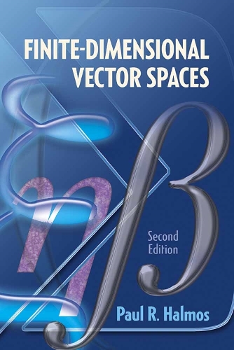 Бумажная книга «Finite-Dimensional Vector Spaces: Second Edition», автор Пол Р. Халмос - фото №1