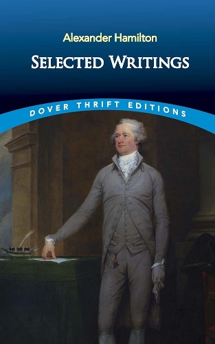 Бумажная книга «Selected Writings», автор Александр Гамильтон - фото №1