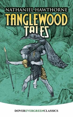 Бумажная книга «Tanglewood Tales», автор Натаниэль Хоторн - фото №1