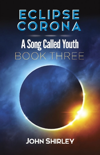 Паперова книга «Eclipse Corona», автор Джон Ширлі - фото №1