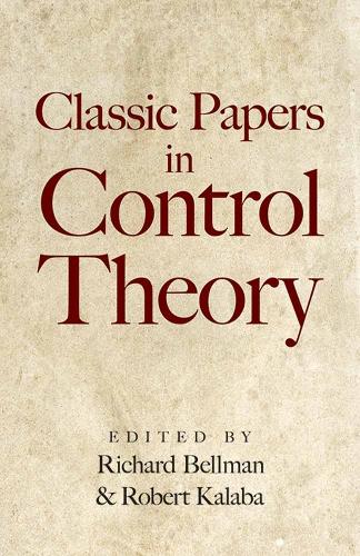 Бумажная книга «Classic Papers in Control Theory», авторов Дуглас Г. Грин, Ричард Беллман - фото №1