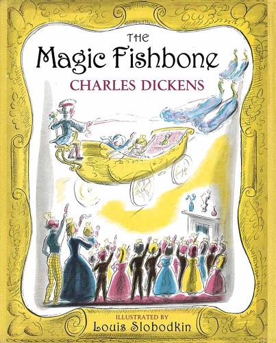 Бумажная книга «The Magic Fishbone», автор Чарльз Диккенс - фото №1
