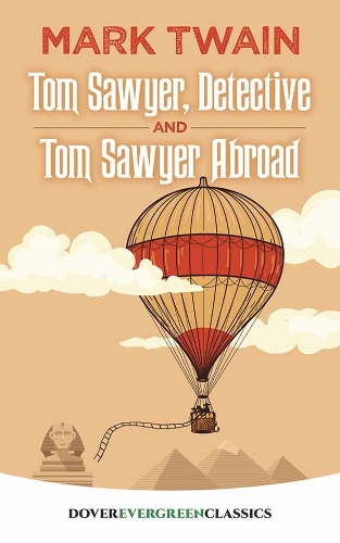 Бумажная книга «Tom Sawyer, Detective and Tom Sawyer Abroad», автор Марк Твен - фото №1